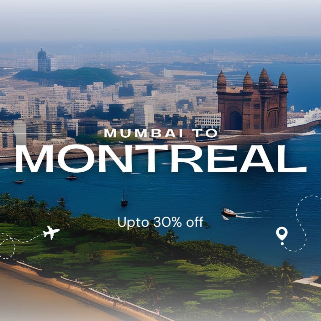 MUMBAI TO MONTREAL